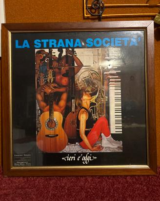 La strana società- Ieri e oggi - SS001