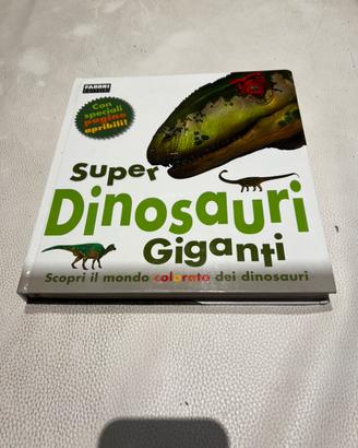 Libro Dinosauri Super Dinosauri Giganti Fabbri