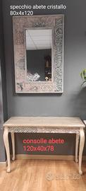 Consolle " Abete" + Specchio "Abete" cristallo