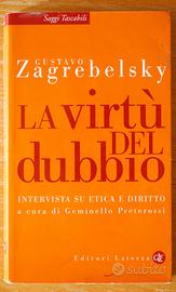 La virtù del dubbio --G. ZAGREBELSKY