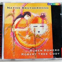 Ruben romero - native brotherhood cd
