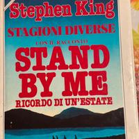 Stand by me. Stephen King