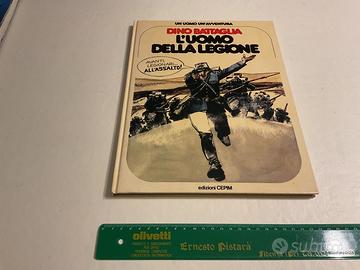L’uomo della legione Dino Battaglia un uomo SAF