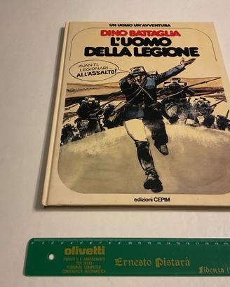 L’uomo della legione Dino Battaglia un uomo SAF
