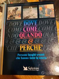 libro Dove Come Quando è Perché 