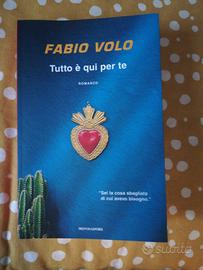 Tutto È Qui Per Te - Fabio Volo