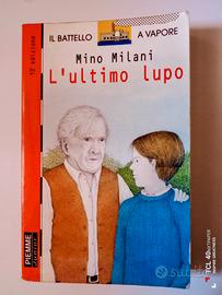 L'ultimo lupo e La tenda dell 'abominio