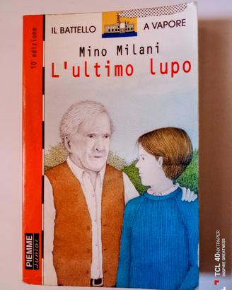 L'ultimo lupo e La tenda dell 'abominio