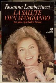 LA SALUTE VIEN MANGIANDO - Lambertucci