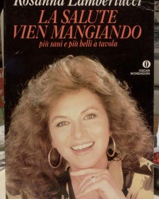 LA SALUTE VIEN MANGIANDO - Lambertucci