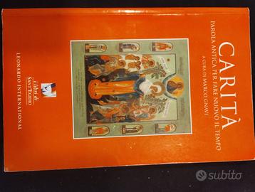 carità parola antica per fare nuovo il tempo