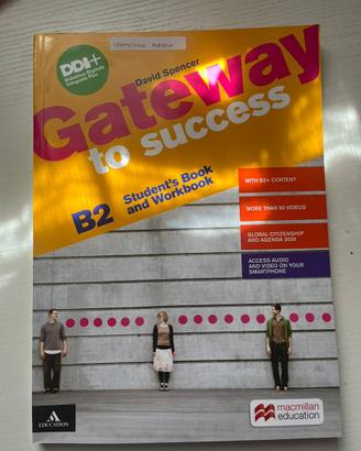 Gateway to success B2 Student’s Book and WorkBook