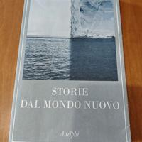Storie del mondo nuovo - Daniele Rielli - (2016)