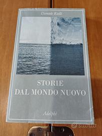 Storie del mondo nuovo - Daniele Rielli - (2016)