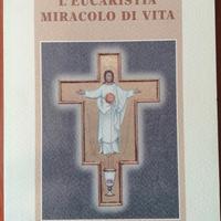 L'Eucarestia Miracolo di Vita di Jean Galot S.I