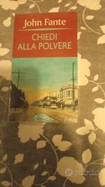 libro romanzo di john fante chiedi alla polvere