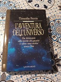 L'avventura dell'universo. Da Aristotele alla teor
