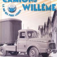 Camions Willème. Les roi des poids lourds