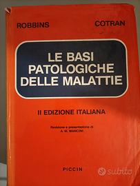 le basi patologiche delle malattie Robbins Cotran 