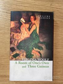 A room of one’s own and Three Guineas