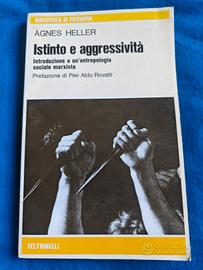 Istinto e aggressività. Agnes Heller 