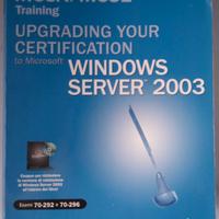 UPGRADING YOR CERTIFICATION Windows server 2003