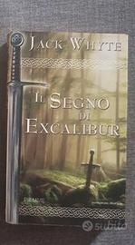 Il segno di Excalibur Jack Whyte