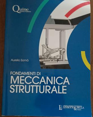 Fondamenti di Meccanica Strutturale - Somà