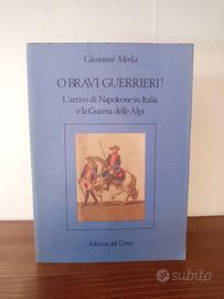 O bravi guerrieri! Edizioni del Cerro 1988