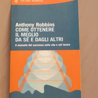 Libro Come ottenere il meglio da sé e dagli altri
