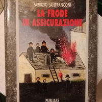 Libro "La frode in assicurazione"