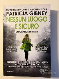 Nessun luogo è sicuro - Patricia Gibney - Newton 