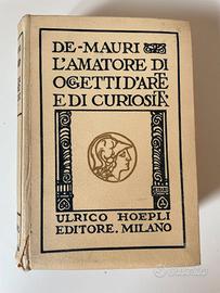 Manuali Hoepli "L’Amatore di Oggetti d’Arte..."
