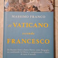 il Vaticano secondo FRANCESCO di Massimo Franco 