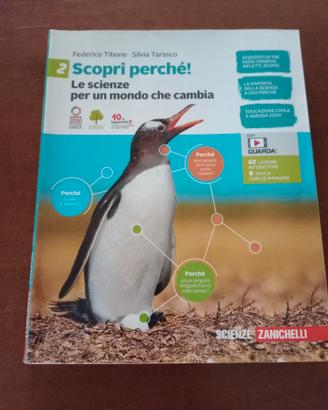 SCOPRI PERCHE'! 2 Le scienze per un mondo che ...