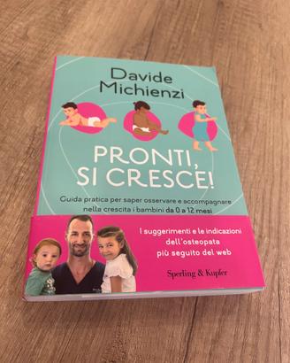 Libro “Pronti, si cresce!” di Davide Michienzi