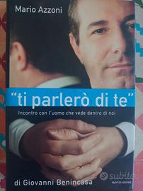 Libro "Ti parlerò di te" di Mario Azzoni