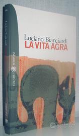 La vita agra
