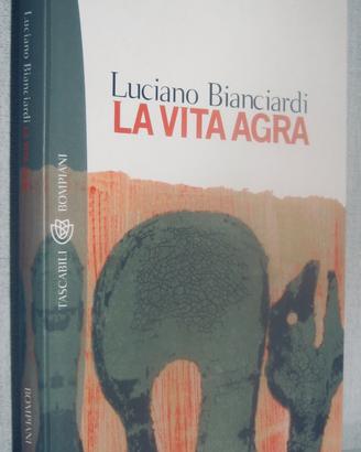La vita agra