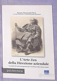 L'arte zen della direzione aziendale