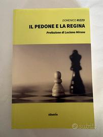 Il pedone e la regina di Domenico Rizzo