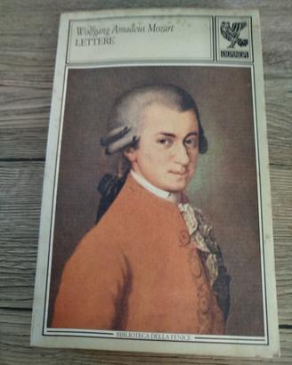 Lettere Wolfgang Amadeus Mozart 