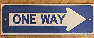 Cartello/segnale ONE WAY (senso unico)