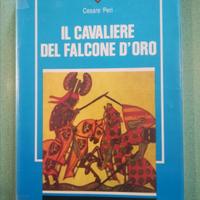 Cesare Peri - Il cavaliere del falcone d'oro - Sal