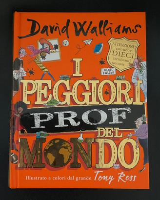 Libro “I Peggiori Prof del Mondo”