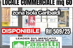 LOCALE COMMERCIALE zona Isola/Garibaldi
