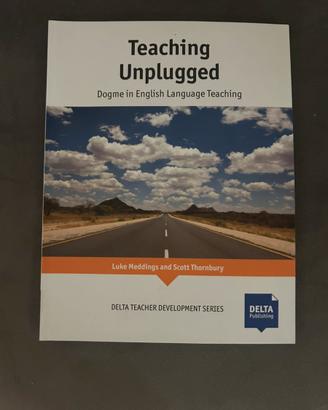 Teaching Unplugged