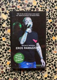 Libro Michele Monina “Eros Ramazzotti”