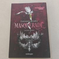 Masquerade 2 Cigno Nero di Bears Dayane Libro Midn