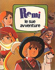 Libro anni 80 per ragazzi "Remi le sue avventure"